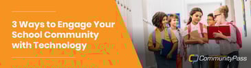 Learn how to engage your school community by using technology.
