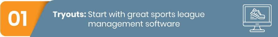 Sports league management software is the first step to running a successful sports league.