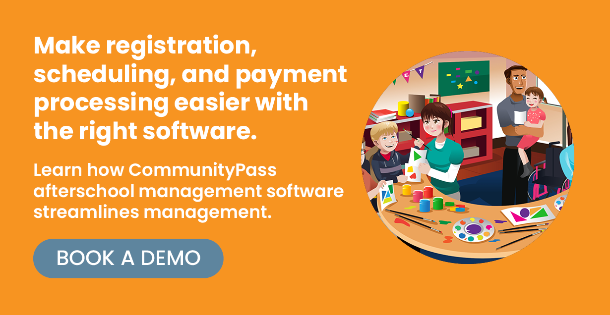 Make registration, scheduling, and payment processing easier with the right software. Learn how CommunityPass afterschool management software streamlines management. Book a Demo
