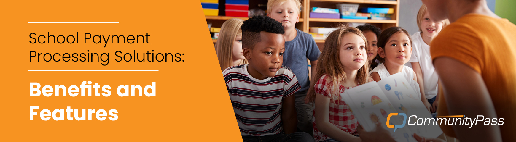 School Payment Processing Solutions: Benefits and Features